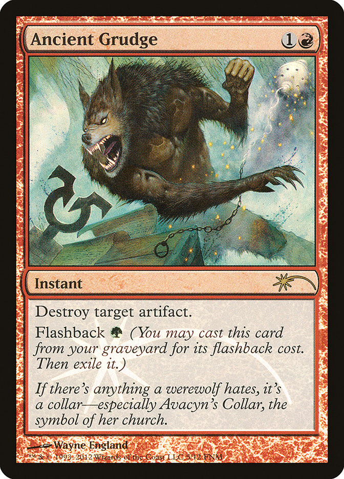 Ancient Grudge (FNM-005) - Friday Night Magic 2012 Foil