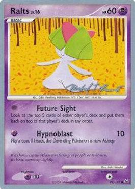 Ralts - 2010 (Michael Pramawat) 89 - World Championship Decks