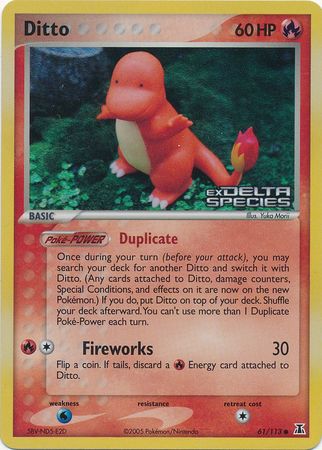 Ditto - 61/113 (Charmander) 61/113 - Delta Species Reverse Holofoil