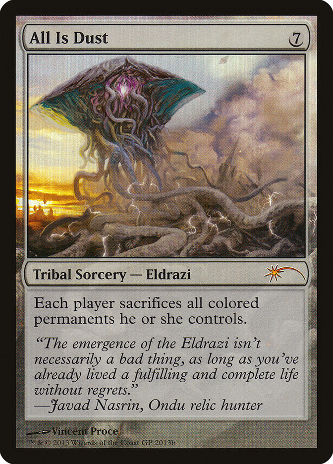 All Is Dust (GPP-) - Grand Prix Promos Foil