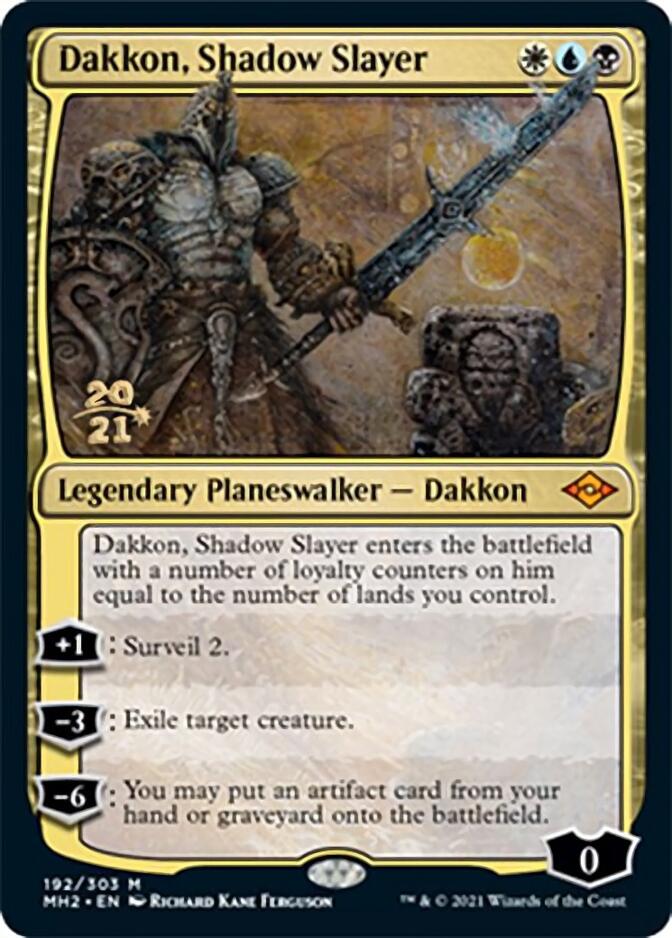 Dakkon, Shadow Slayer (PRE-192) - Modern Horizons 2 Promos Foil
