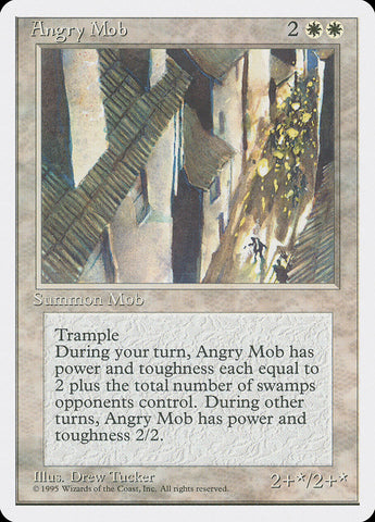 Angry Mob (4ED-) - Fourth Edition