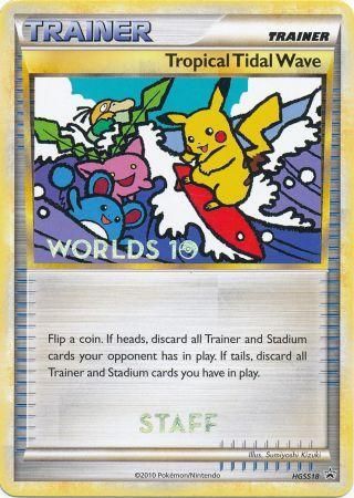 Tropical Tidal Wave - HGSS18 (Worlds 10) [Staff] - HGSS Promos