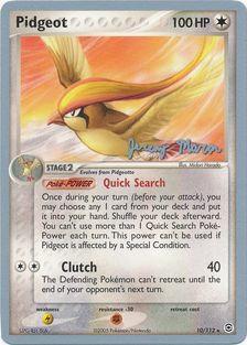 Pidgeot - 2005 (Jeremy Maron) 10 - World Championship Decks