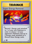 Super Energy Removal - 79/102 - 1st Edition Base Set Shadowless - Rare