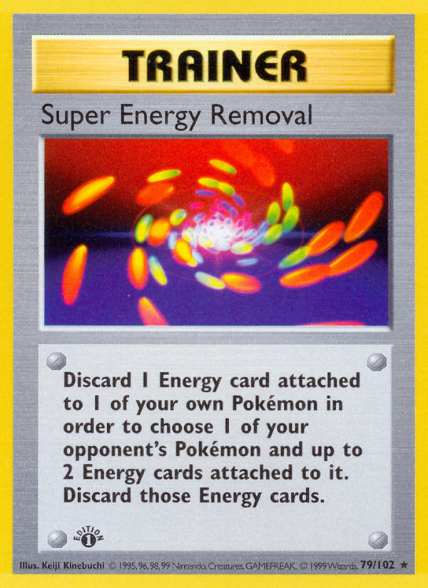 Super Energy Removal - 79/102 - 1st Edition Base Set Shadowless - Rare