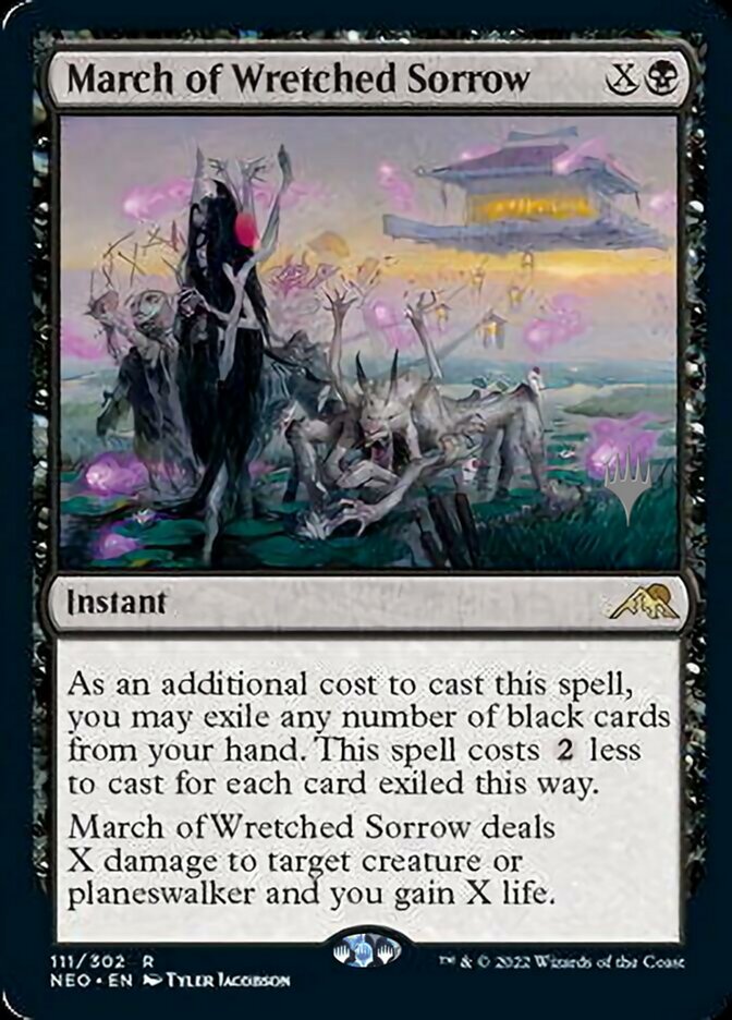 March of Wretched Sorrow (PPNEO-111) - Kamigawa: Neon Dynasty Promos