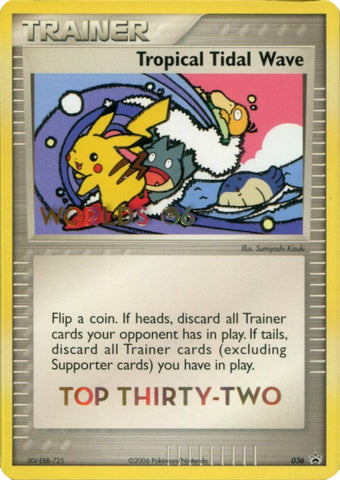 Tropical Tidal Wave - 036 (2006 World Championships) [Top 32] - Nintendo Promos