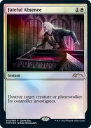 Fateful Absence (GAME-002) - Wizards Play Network 2022 Foil
