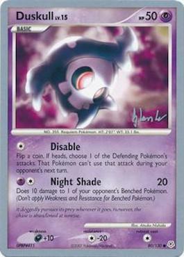 Duskull - 2008 (Dylan Lefavour) 80 - World Championship Decks