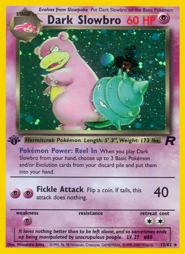 Dark Slowbro (12) 12/82 - Team Rocket 1st Edition Holofoil