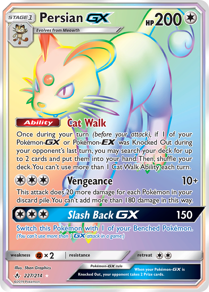 Persian GX (Secret)/214 - SM  Unbroken Bonds Holofoil