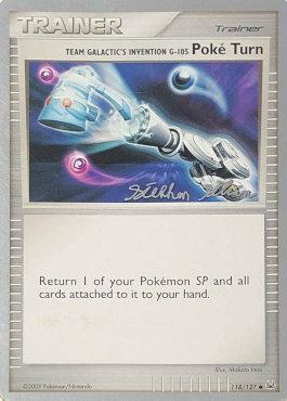 Team Galactic's Invention G-105 Poke Turn - 2009 (Stephen Silvestro) 118 - World Championship Decks