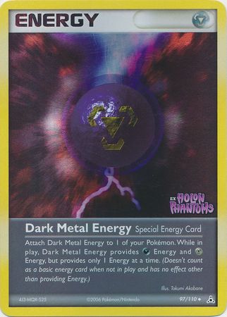 Dark Metal Energy/110 - Holon Phantoms Reverse Holofoil