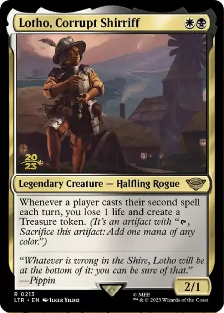 Lotho, Corrupt Shirriff (PRE-213) - Tales of Middle-earth Promos Foil