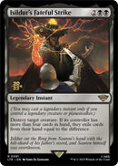 Isildur's Fateful Strike (PRE-091) - Tales of Middle-earth Promos Foil
