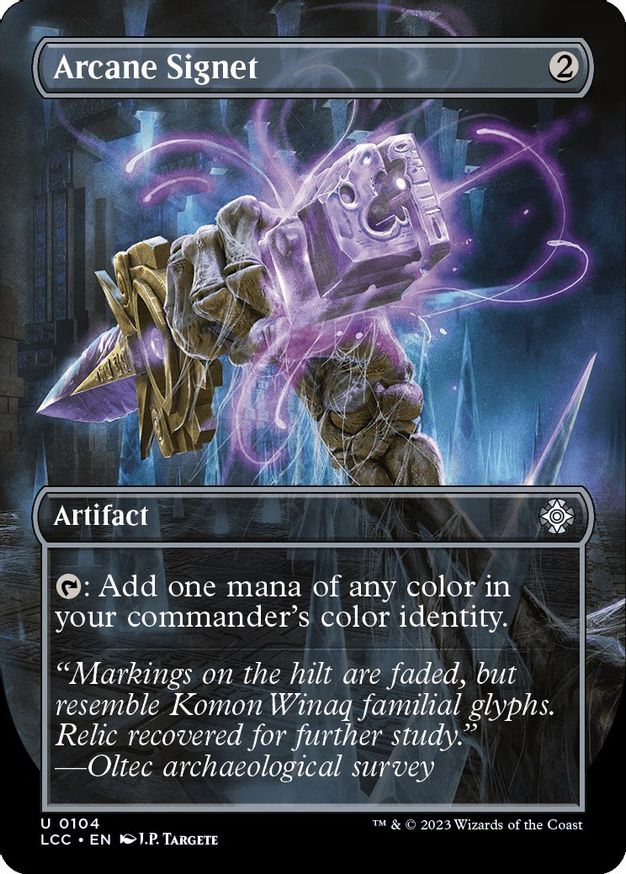 Arcane Signet (Borderless) (LCC-104) - The Lost Caverns of Ixalan Commander (Borderless)