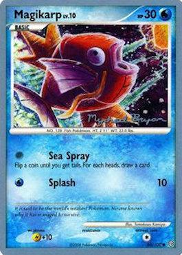 Magikarp - 2010 (Mychael Bryan) 65 - World Championship Decks