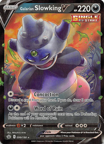 Galarian Slowking V 99/198 - SWSH06 Chilling Reign Holofoil