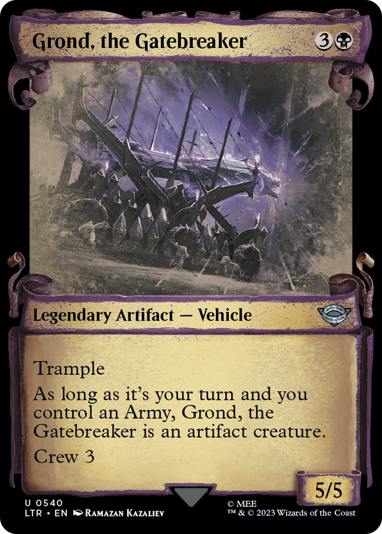 Grond, the Gatebreaker (Showcase Scrolls) (LTR-540) - The Lord of the Rings: Tales of Middle-earth: (Showcase)
