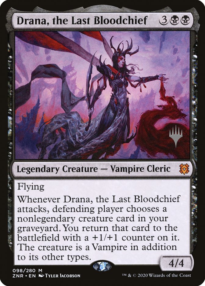 Drana, the Last Bloodchief (PPZNR-098) - Zendikar Rising Promos