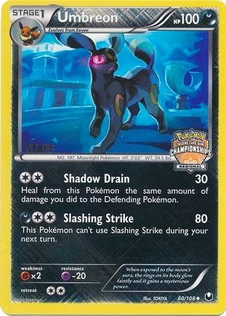 Umbreon - 60/108 (Regional Championships) [Staff] - League & Championship Cards Reverse Holofoil