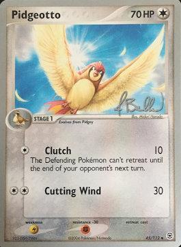 Pidgeotto - 2006 (Jimmy Ballard) 45 - World Championship Decks