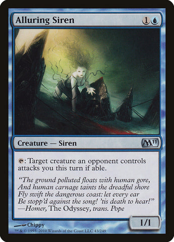Alluring Siren (M11-043) - Magic 2011