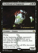 Archfiend of Depravity (PRE-062) - Fate Reforged Promos Foil