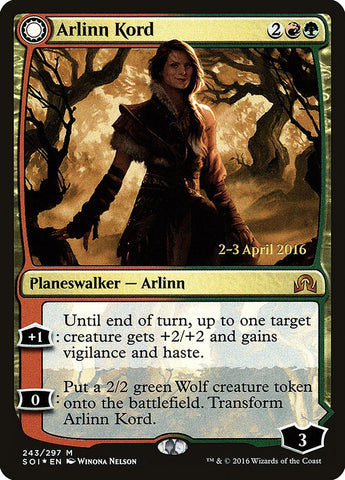 Arlinn Kord // Arlinn, Embraced by the Moon (PRE-243S) - Shadows over Innistrad Promos: (Double Faced Transform) Foil