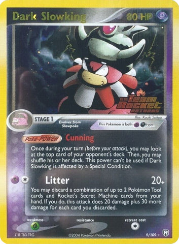 Dark Slowking 9/109 - Team Rocket Returns Reverse Holofoil