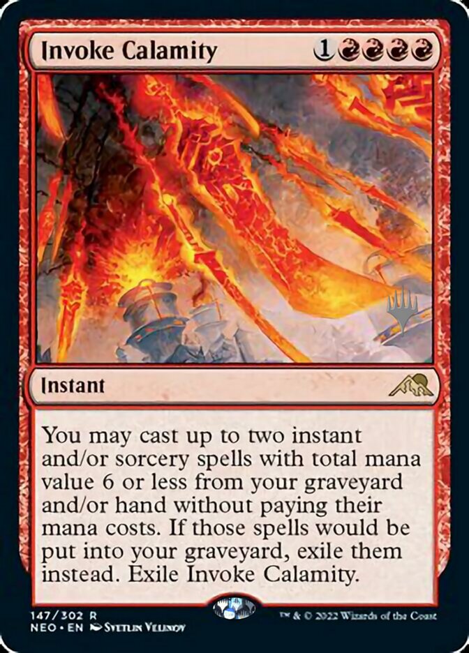 Invoke Calamity (PPNEO-147) - Kamigawa: Neon Dynasty Promos