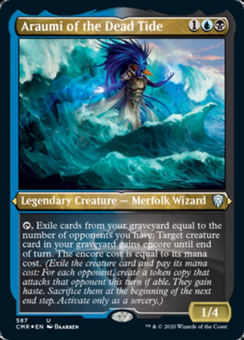 Araumi of the Dead Tide (Foil Etched) (CMR-587) - Commander Legends Foil