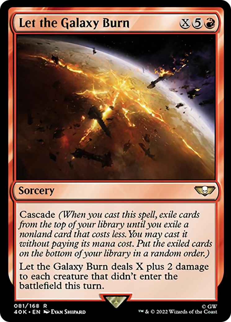 Let the Galaxy Burn (Surge Foil) (40K-081) - Warhammer 40,000 Commander Foil