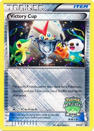 Victory Cup - BW30 (Battle Road Spring 2013) [2nd Place] - Black and White Promos Holofoil