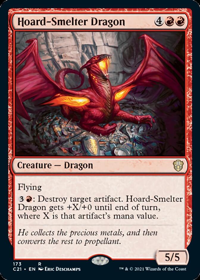Hoard-Smelter Dragon (C21-173) - Commander 2021