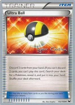 Ultra Ball - 2012 (Igor Costa) 102 - World Championship Decks