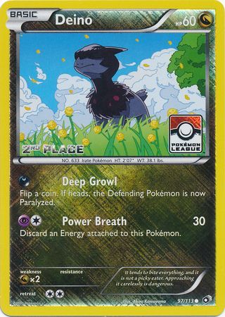 Deino - 97/113 (Pokemon League) [2nd Place] - League & Championship Cards Reverse Holofoil