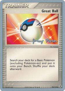 Great Ball - 2005 (Jeremy Maron) 92 - World Championship Decks