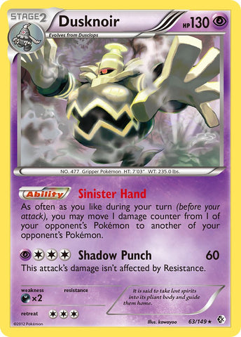 Dusknoir - 63/149 (Cosmos Holo) - Blister Exclusives Holofoil