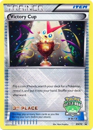 Victory Cup - BW29 (Battle Road Autumn 2012) [3rd Place] - Black and White Promos Holofoil