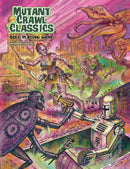 Mutant Crawl Classics Core Rulebook Softcover