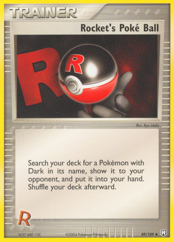 Rocket's Poke Ball 89/109 - Team Rocket Returns