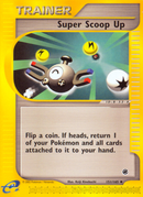Super Scoop Up - 151/165 Expedition - Uncommon