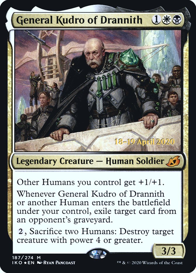 General Kudro of Drannith (PRE-187) - Ikoria: Lair of Behemoths Promos Foil