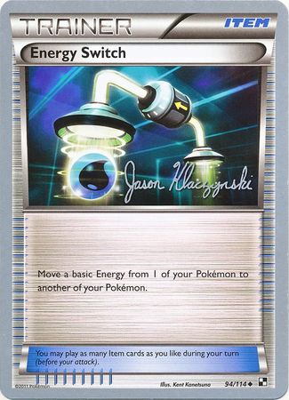 Energy Switch - 2013 (Jason Klaczynski) 94 - World Championship Decks