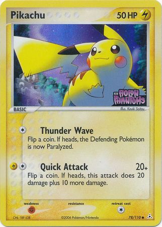 Pikachu 78/110 - Holon Phantoms Reverse Holofoil