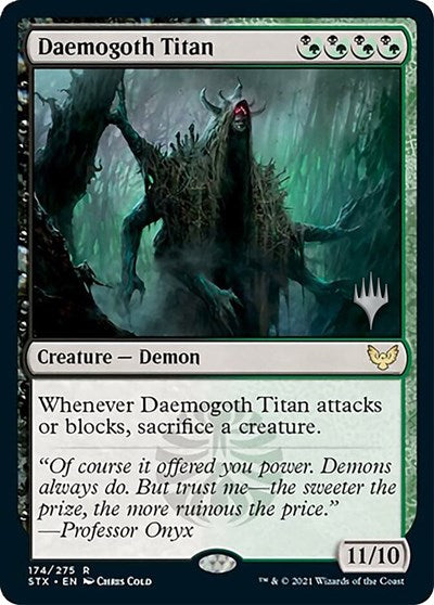 Daemogoth Titan (PPSTX-174) - Strixhaven: School of Mages Promos