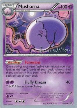 Musharna - 2013 (Ian Whiton) 59 - World Championship Decks