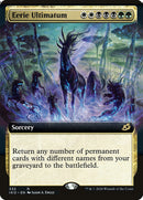 Eerie Ultimatum (Extended Art) (IKO-332) - Ikoria: Lair of Behemoths: (Extended Art)